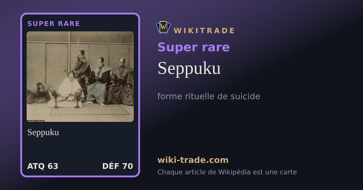 Seppuku — carte Super rare