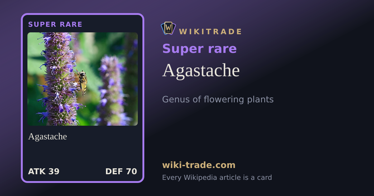 Agastache — Super rare card