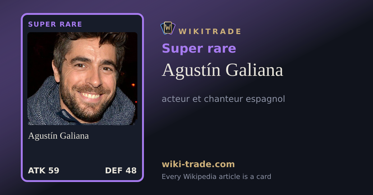 Agustín Galiana — Super rare card