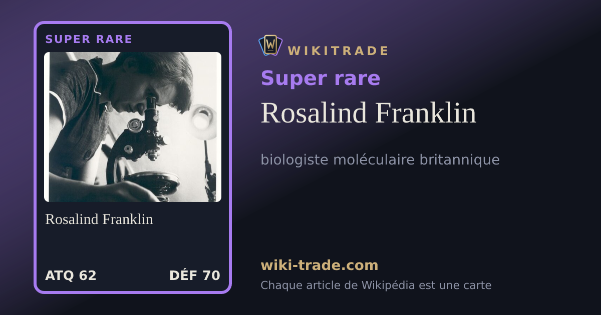 Rosalind Franklin — carte Super rare