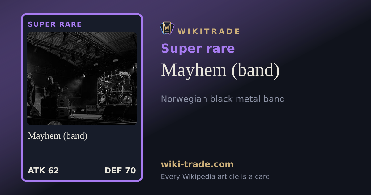Mayhem (band) — Super rare card