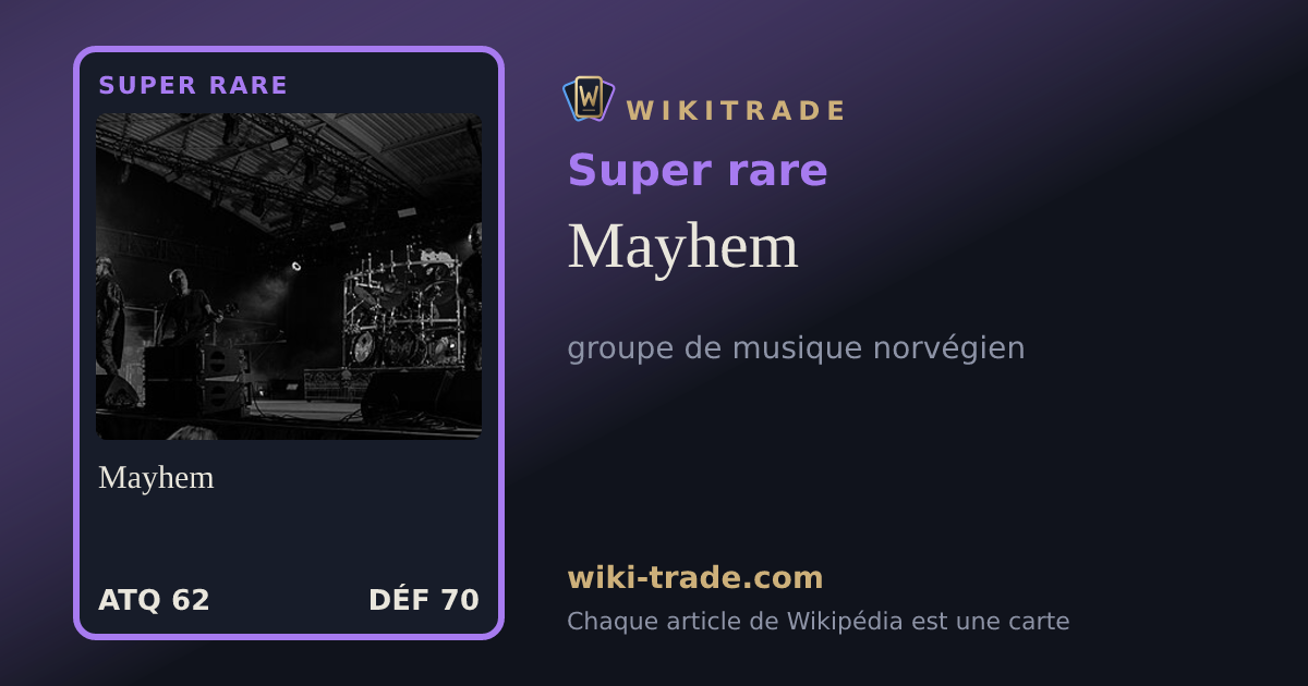 Mayhem — carte Super rare