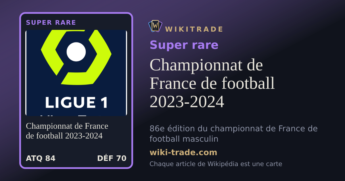 Championnat de France de football 2023-2024 — carte Super rare