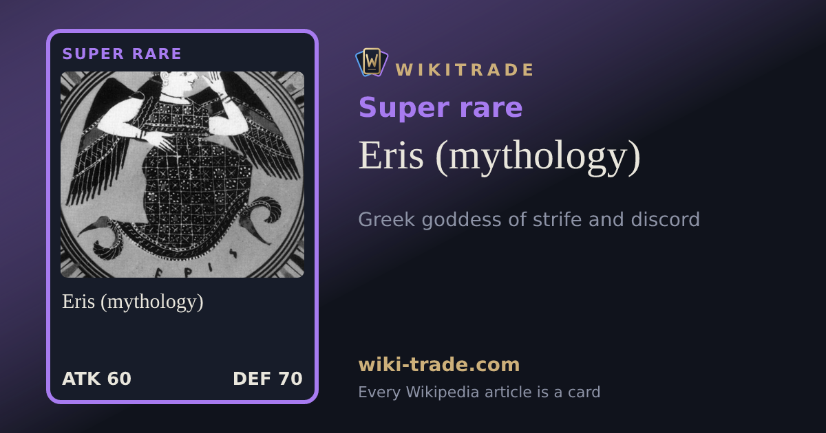 Eris (mythology) — Super rare card