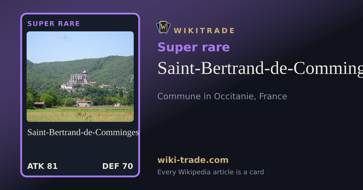 Saint-Bertrand-de-Comminges — Super rare card