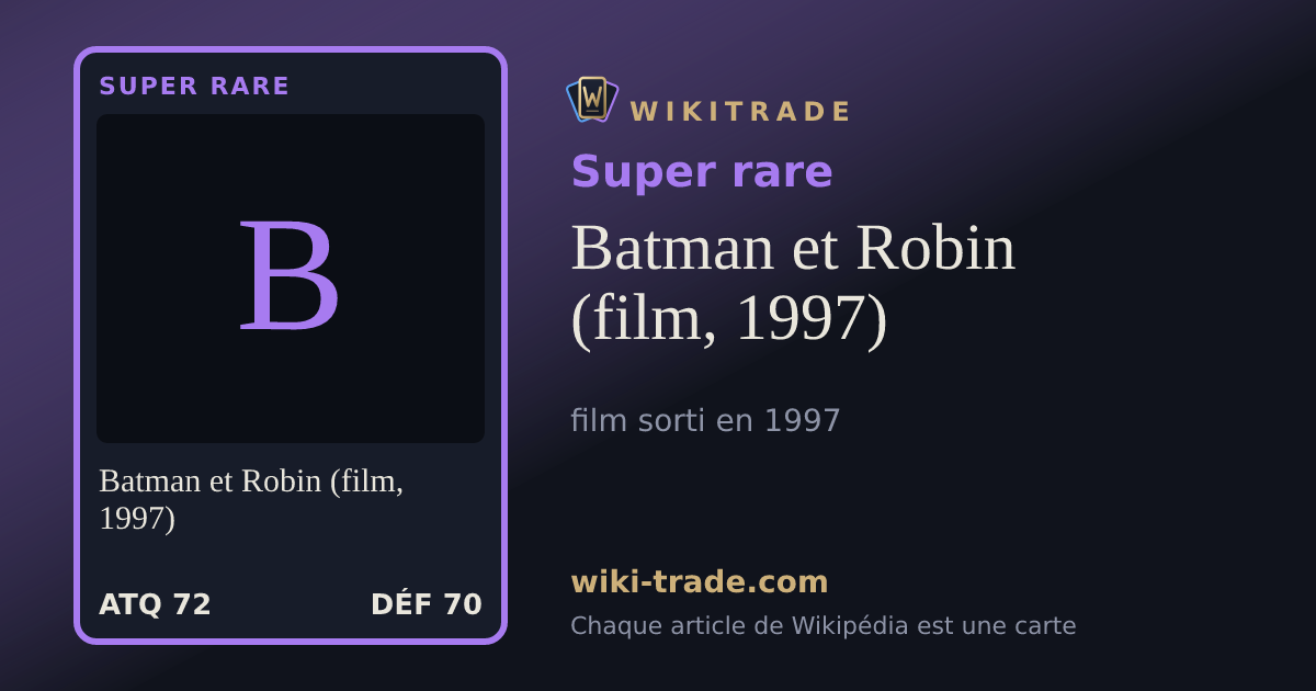 Batman et Robin (film, 1997) — carte Super rare