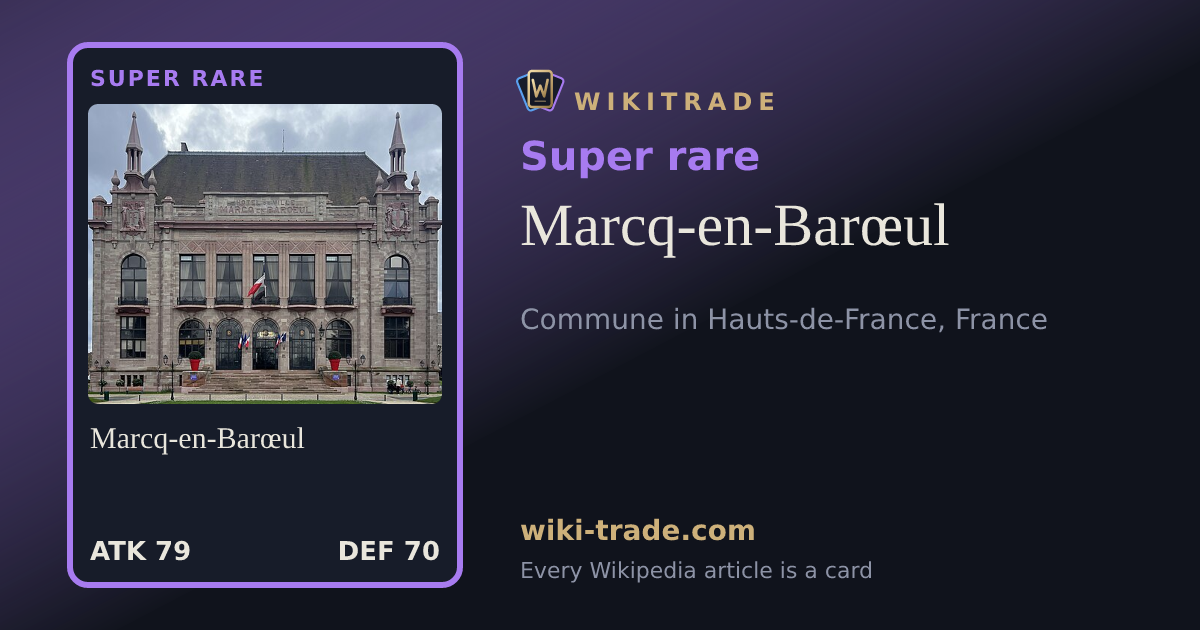 Marcq-en-Barœul — Super rare card