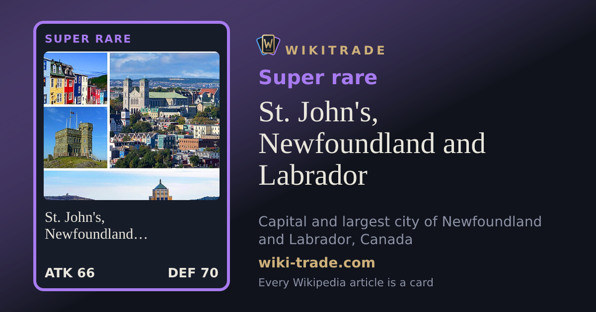 St. John's, Newfoundland and Labrador — Super rare card