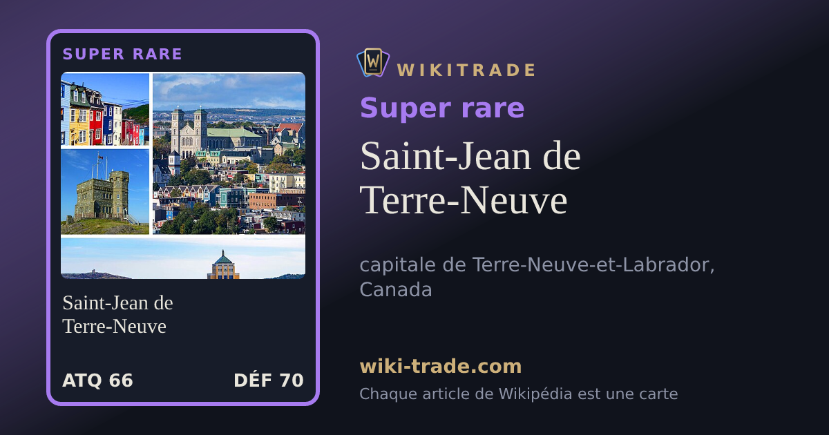 Saint-Jean de Terre-Neuve — carte Super rare