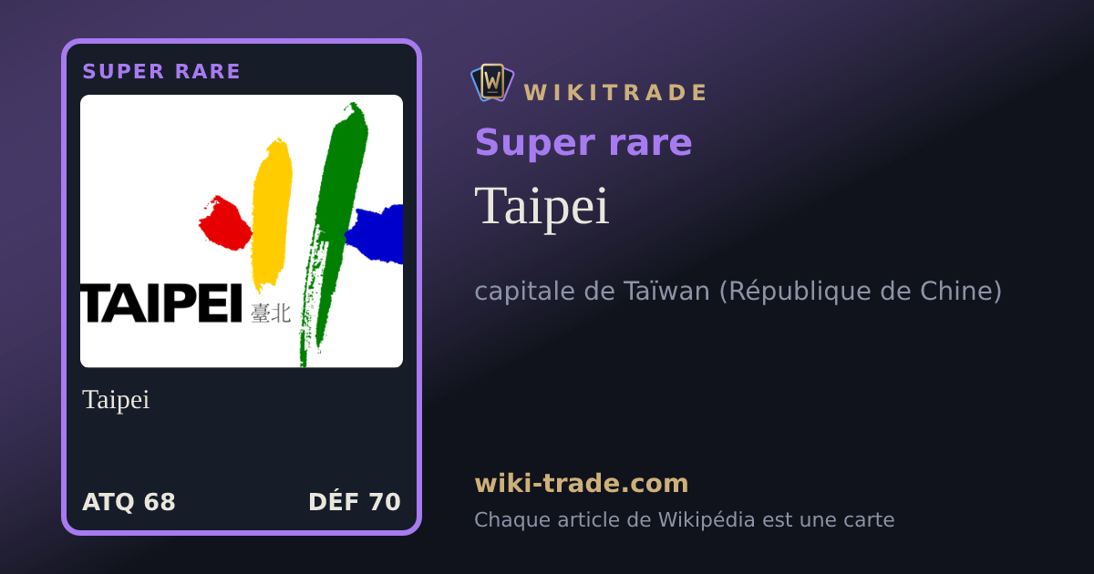 Taipei — carte Super rare