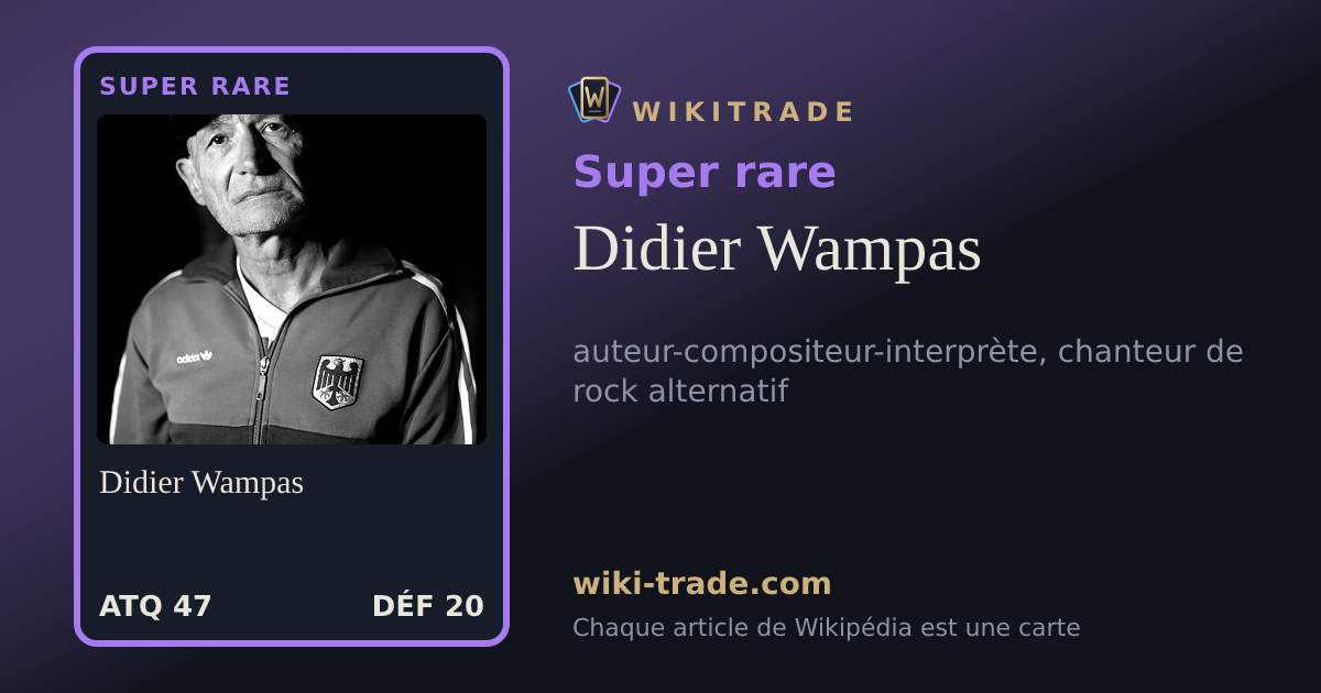 Didier Wampas — carte Super rare