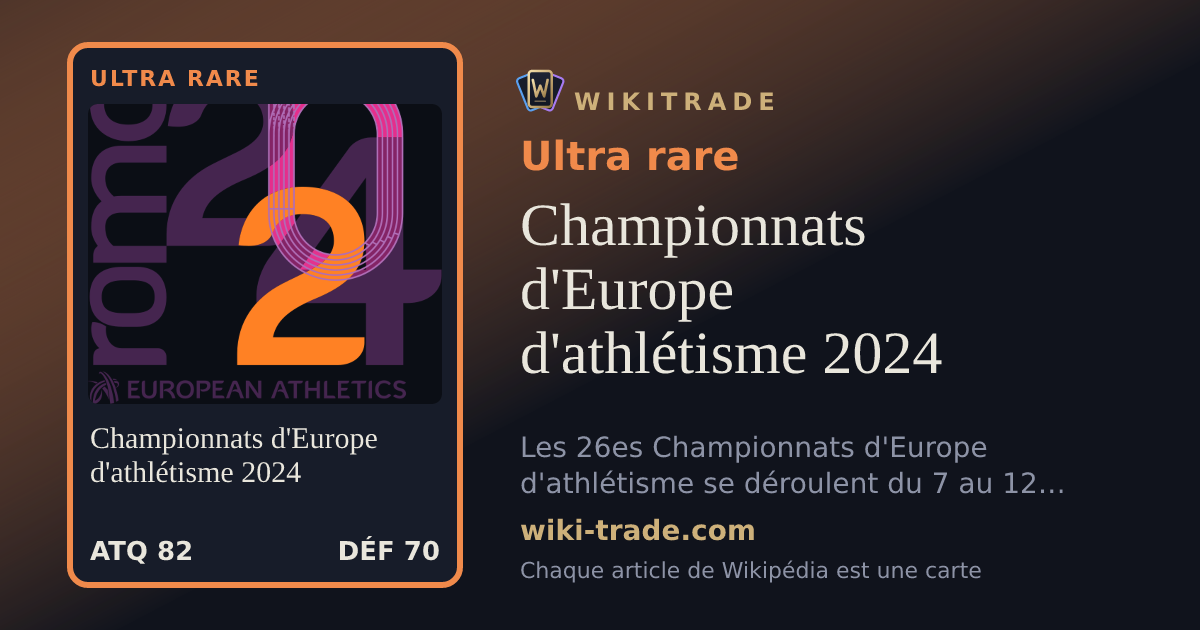Championnats d'Europe d'athlétisme 2024 — carte Ultra rare