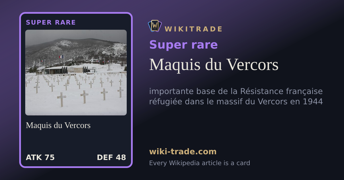 Maquis du Vercors — Super rare card