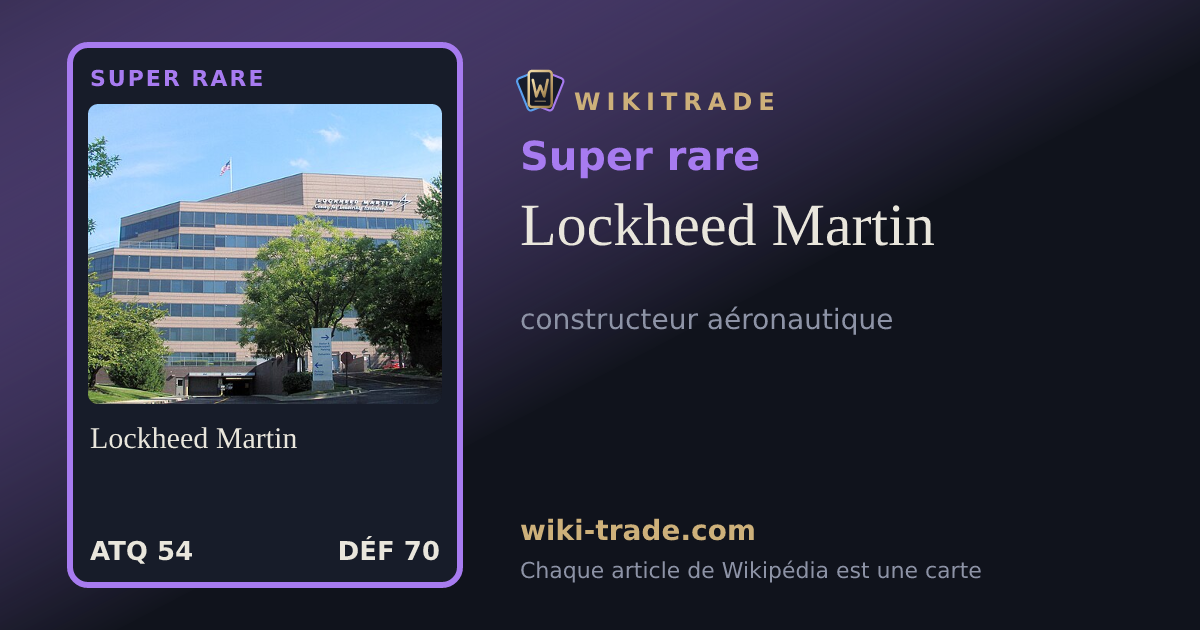 Lockheed Martin — carte Super rare
