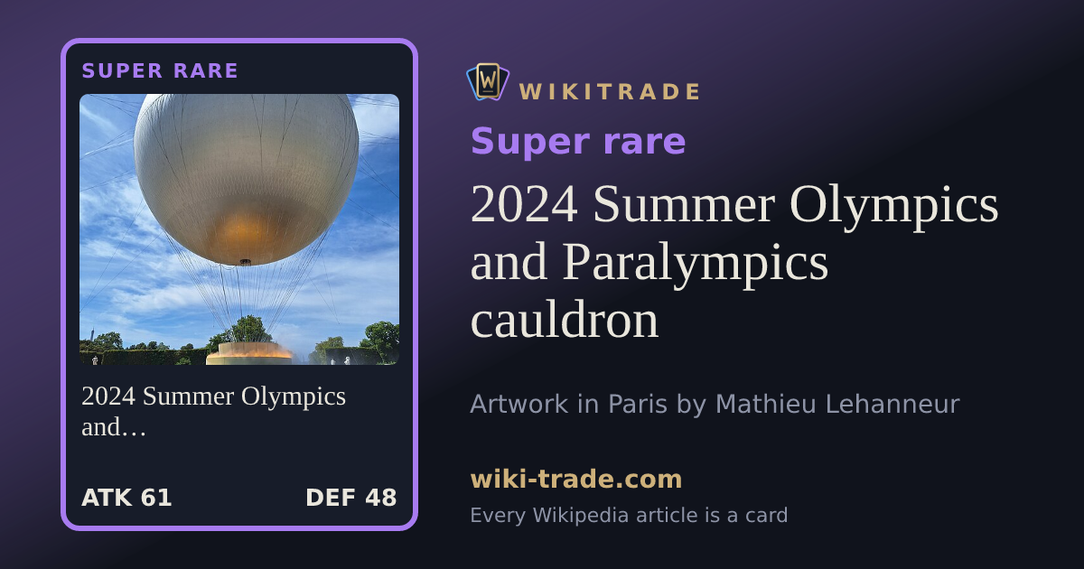 2024 Summer Olympics and Paralympics cauldron — Super rare card