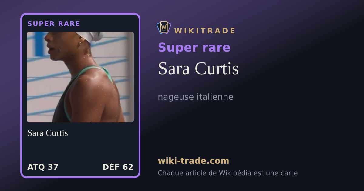 Sara Curtis — carte Super rare