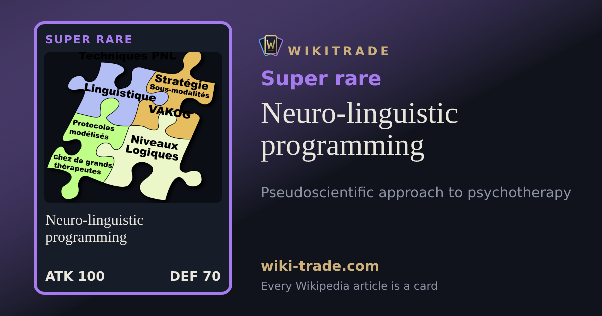 Neuro-linguistic programming — Super rare card