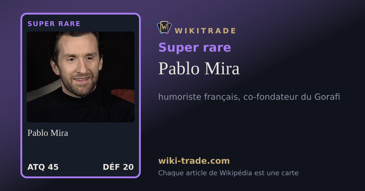Pablo Mira — carte Super rare