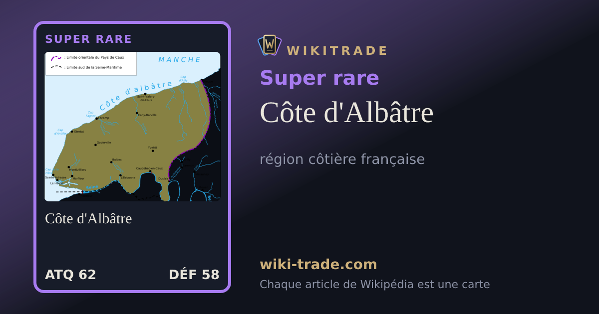 Côte d'Albâtre — carte Super rare