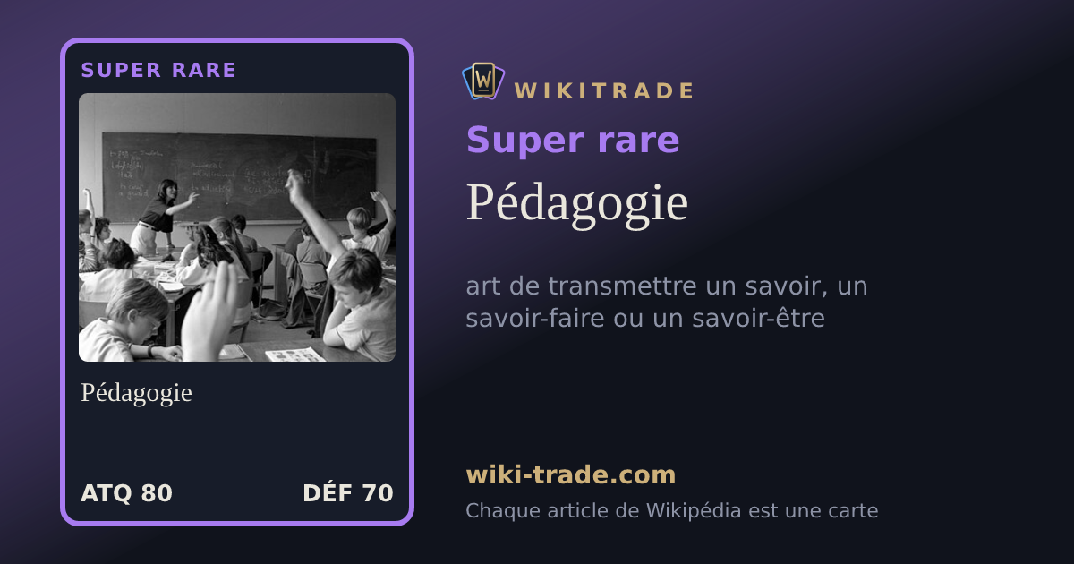Pédagogie — carte Super rare