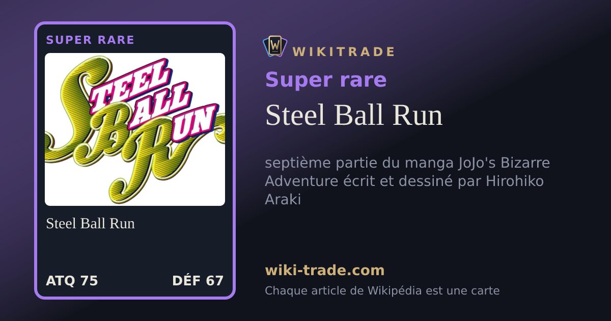 Steel Ball Run — carte Super rare