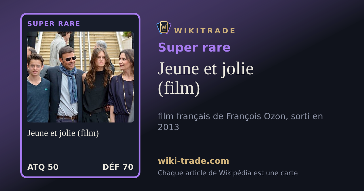 Jeune et jolie (film) — carte Super rare