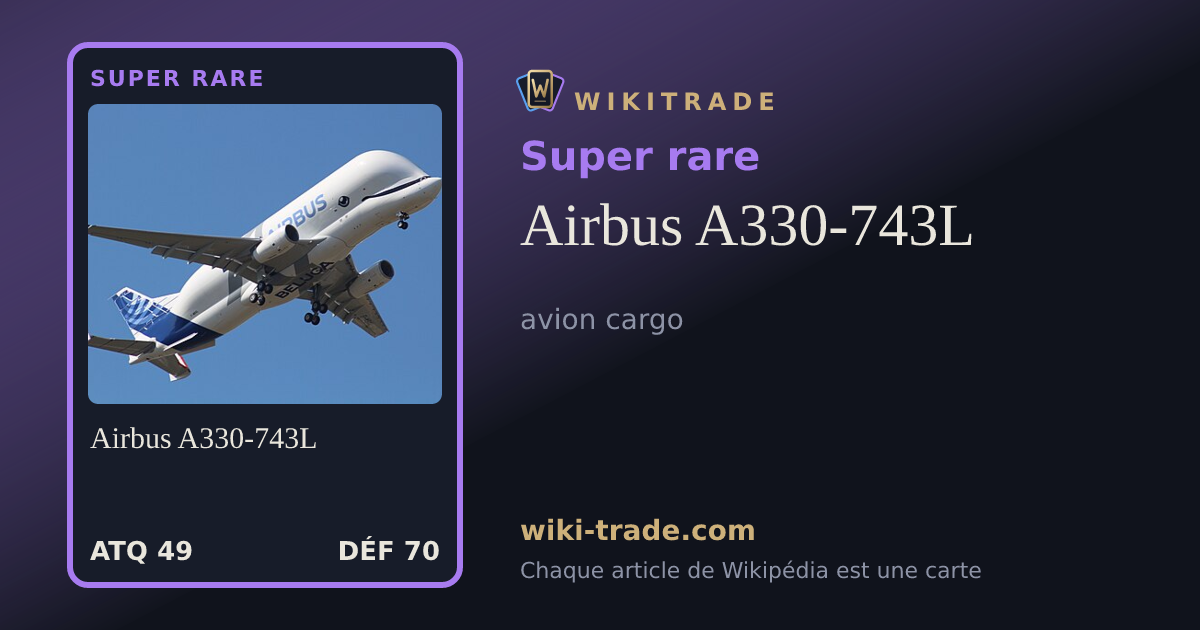 Airbus A330-743L — carte Super rare