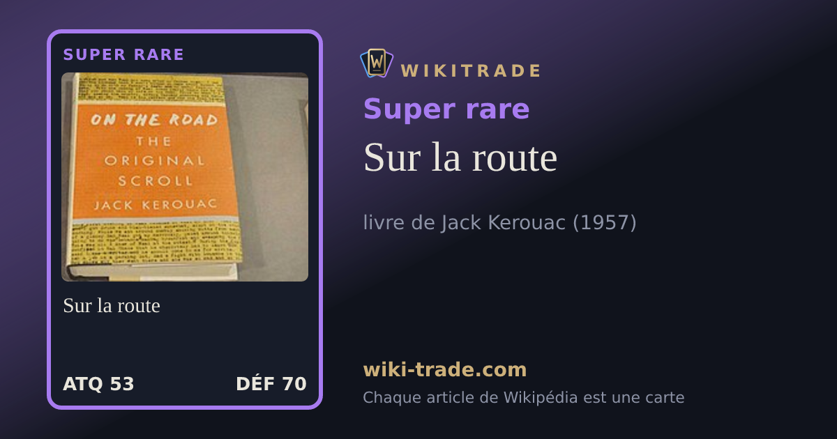 Sur la route — carte Super rare