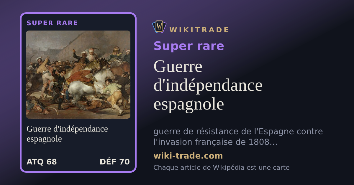 Guerre d'indépendance espagnole — carte Super rare