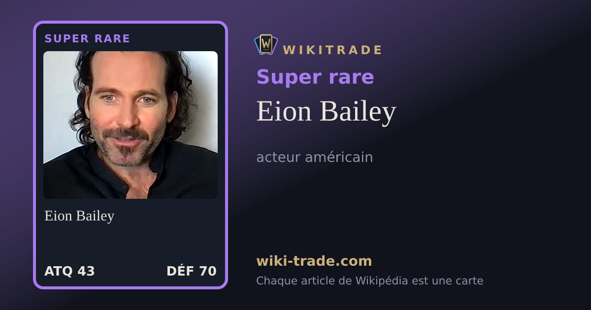 Eion Bailey — carte Super rare