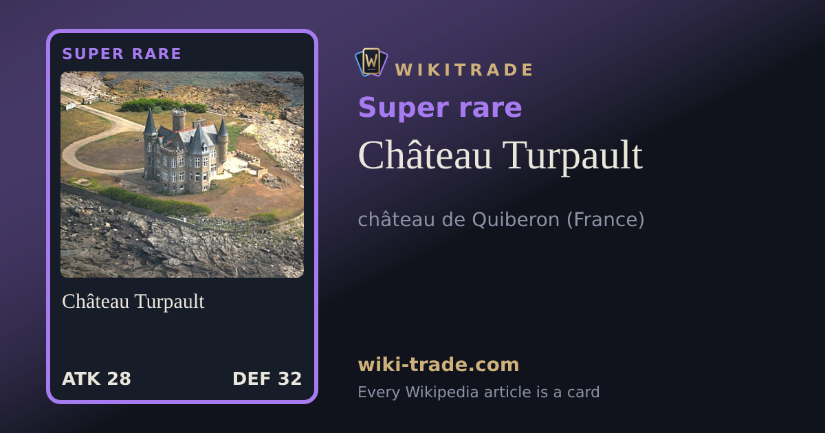 Château Turpault — Super rare card