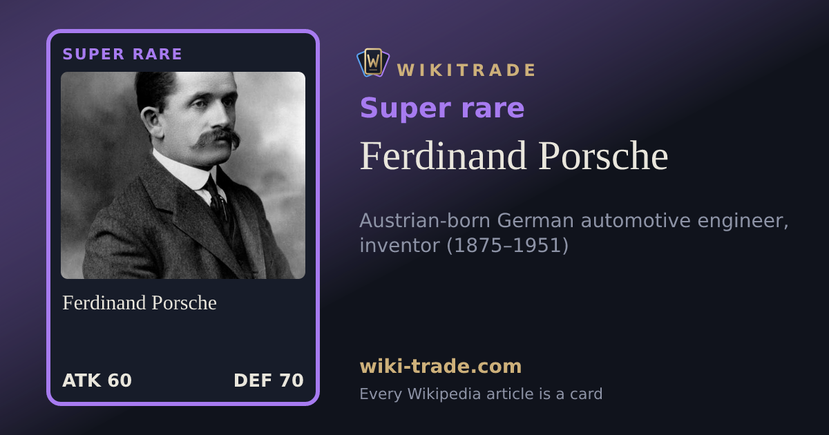 Ferdinand Porsche — Super rare card