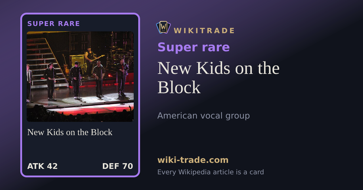 New Kids on the Block — Super rare card
