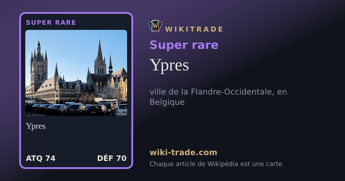 Ypres — carte Super rare