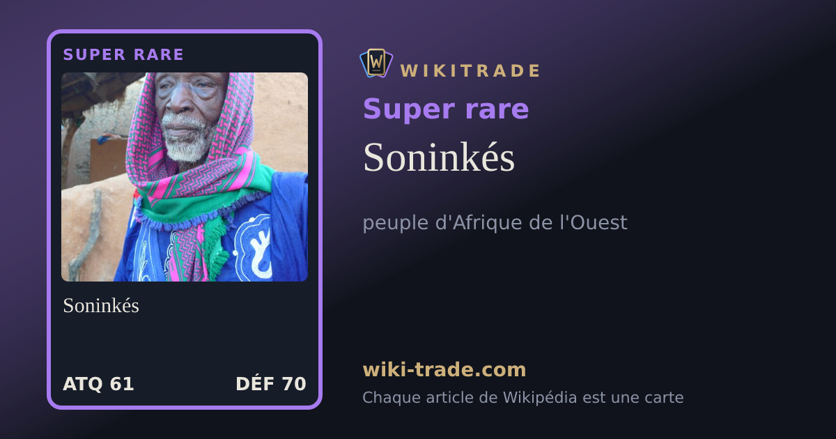 Soninkés — carte Super rare