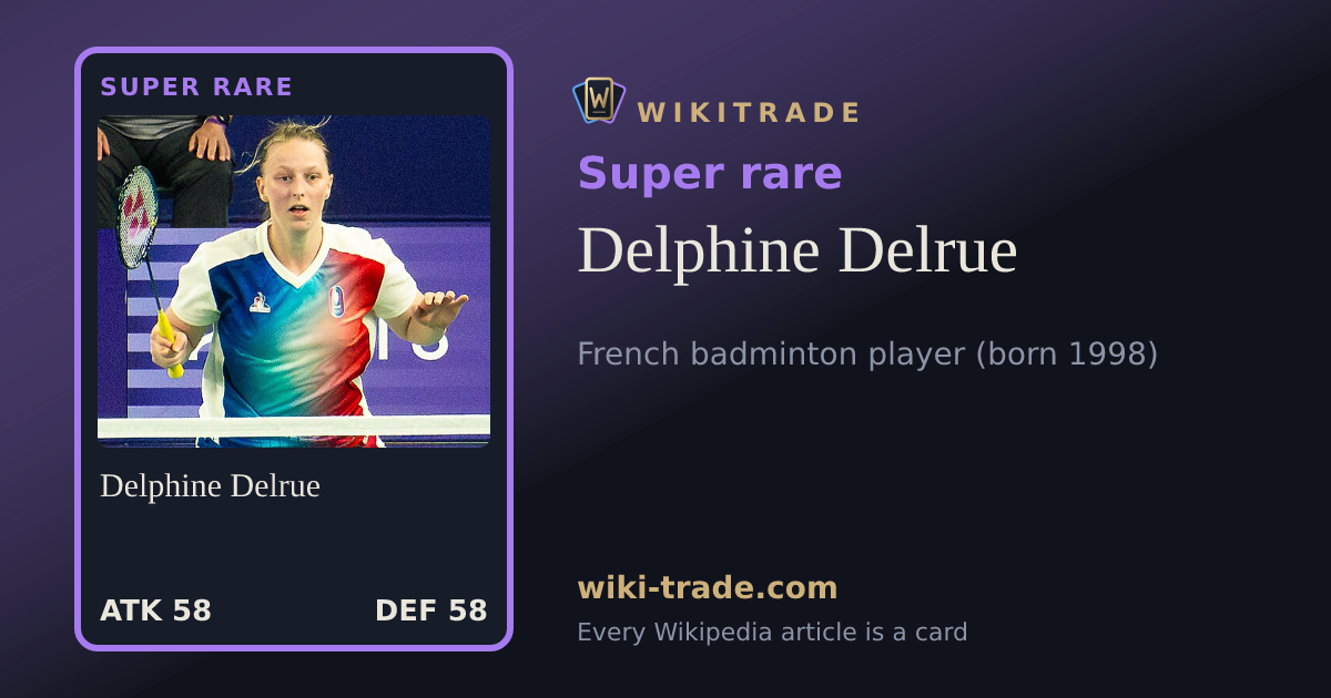 Delphine Delrue — Super rare card