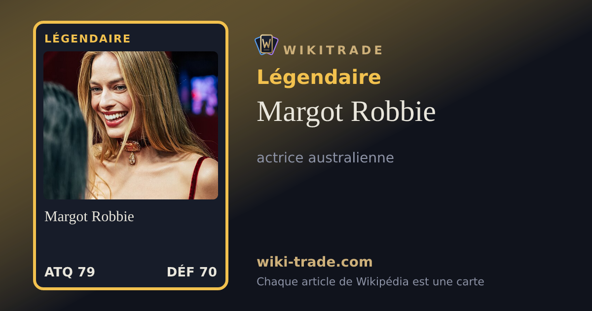 Margot Robbie — carte Légendaire