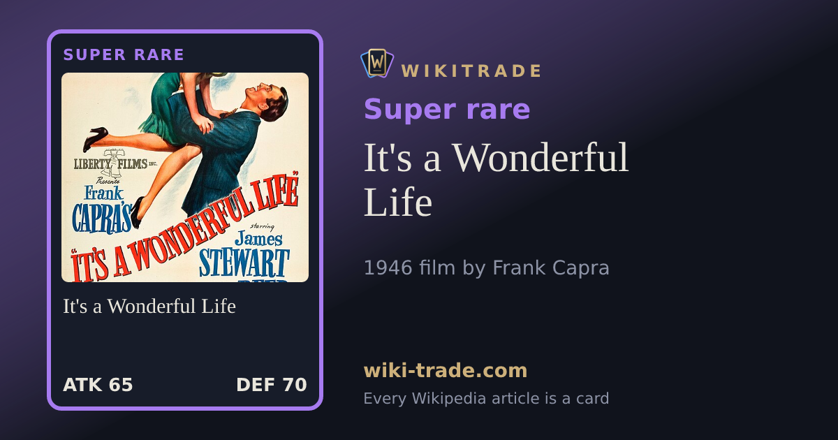 It's a Wonderful Life — Super rare card