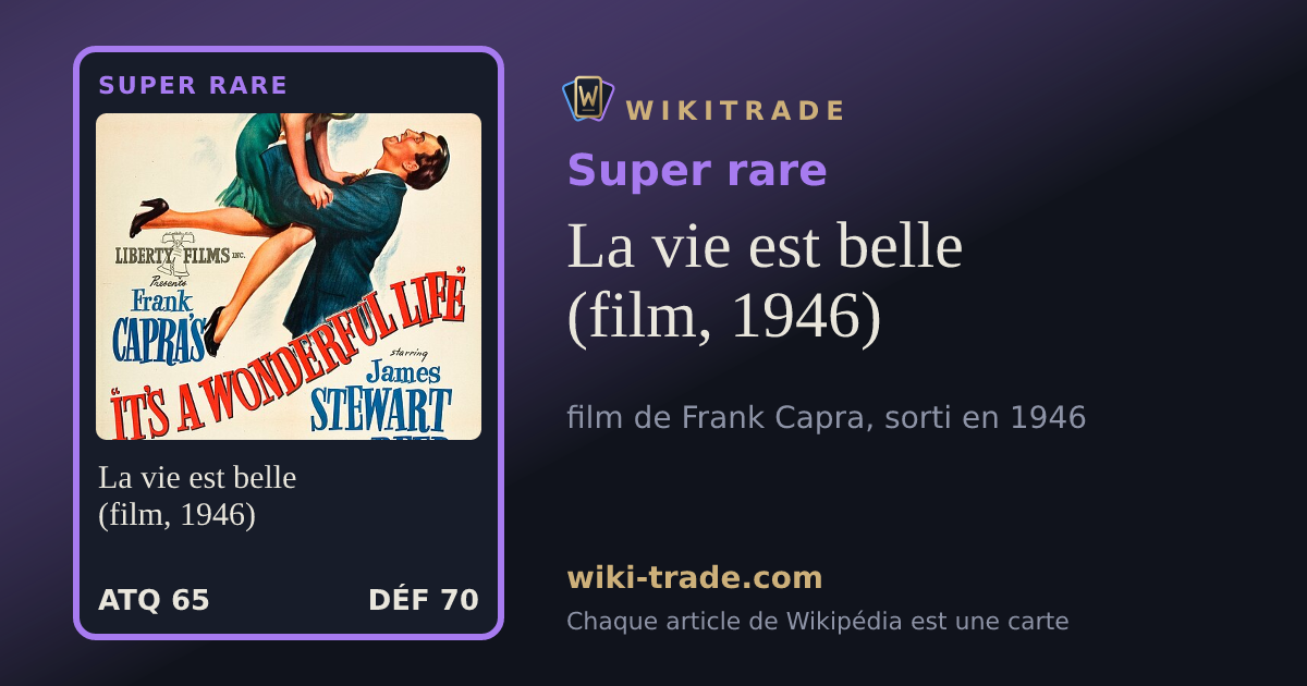 La vie est belle (film, 1946) — carte Super rare