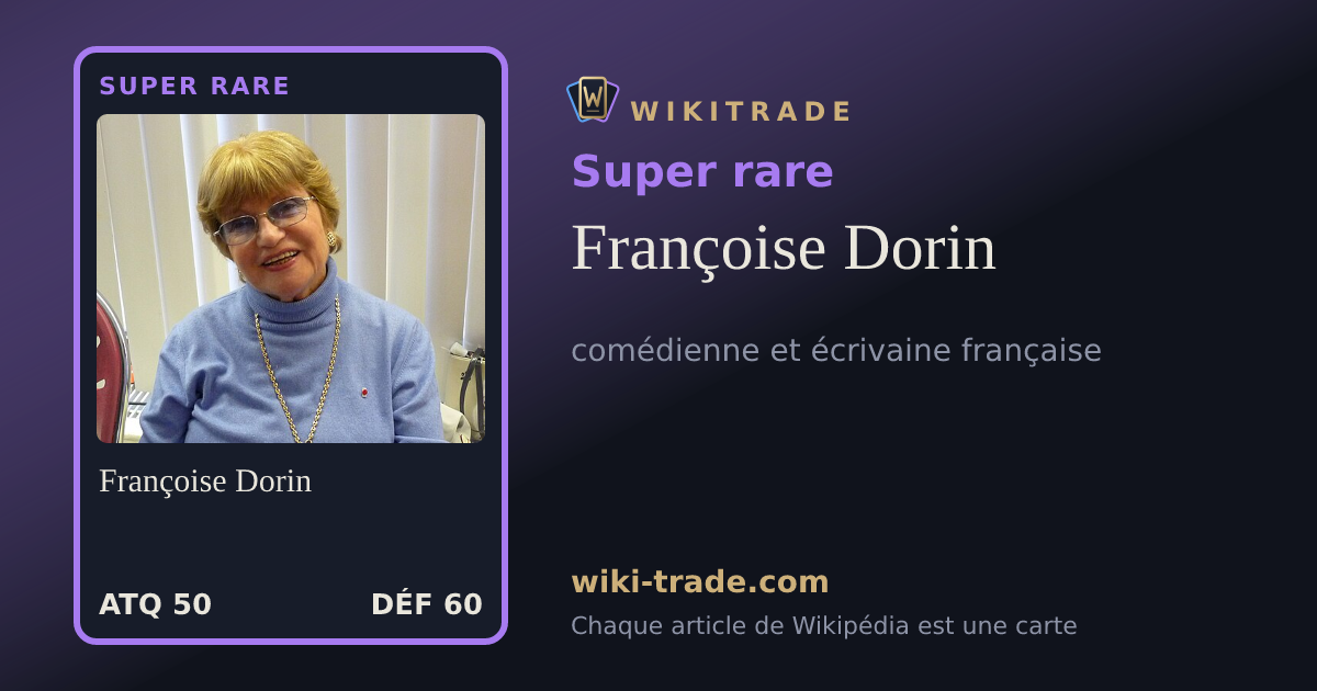 Françoise Dorin — carte Super rare