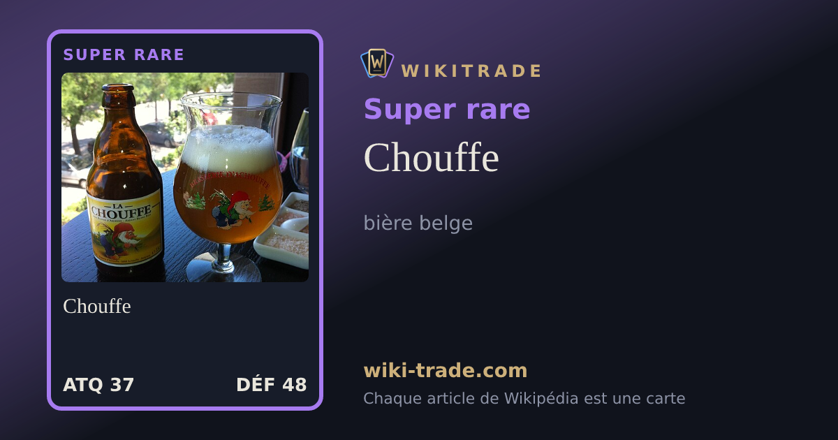 Chouffe — carte Super rare