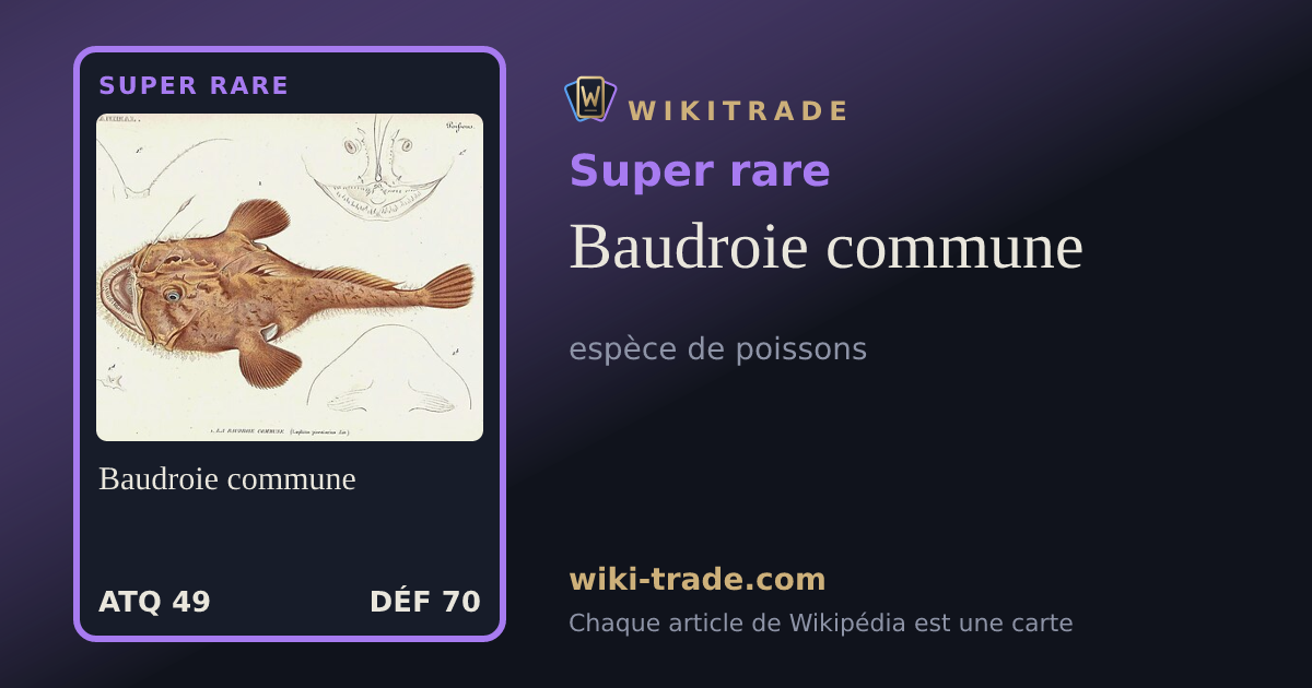 Baudroie commune — carte Super rare