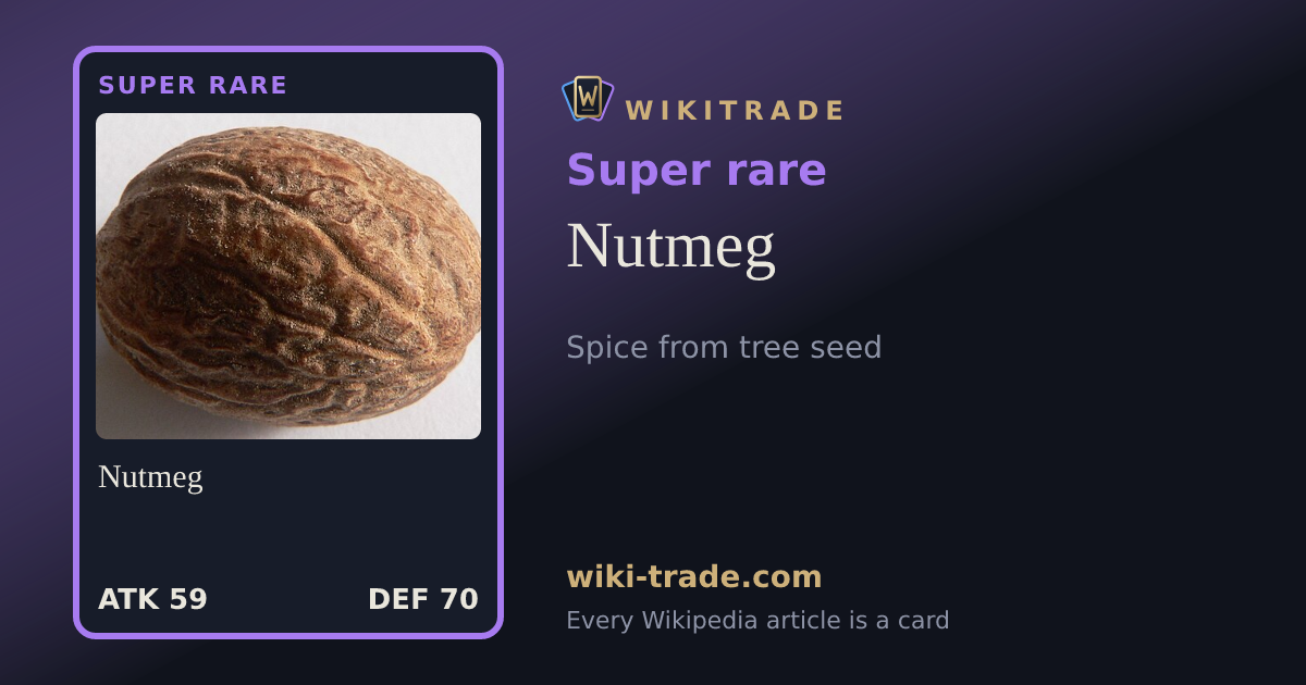Nutmeg — Super rare card