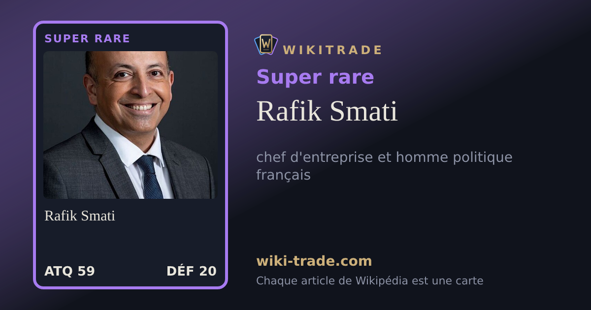 Rafik Smati — carte Super rare