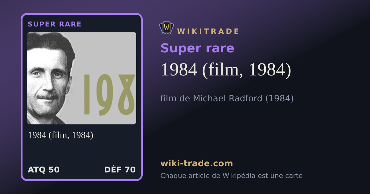 1984 (film, 1984) — carte Super rare
