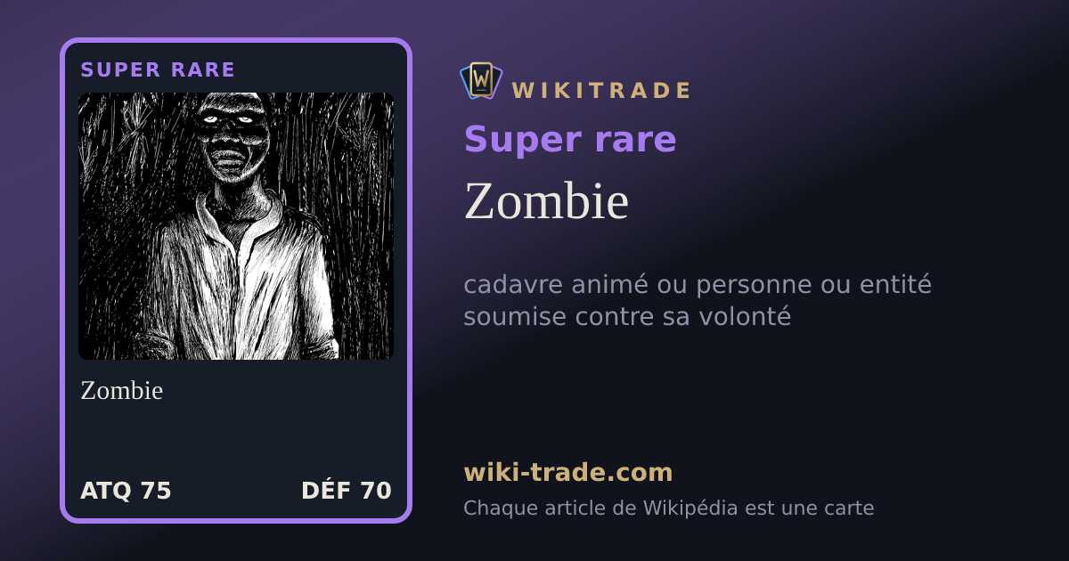 Zombie — carte Super rare