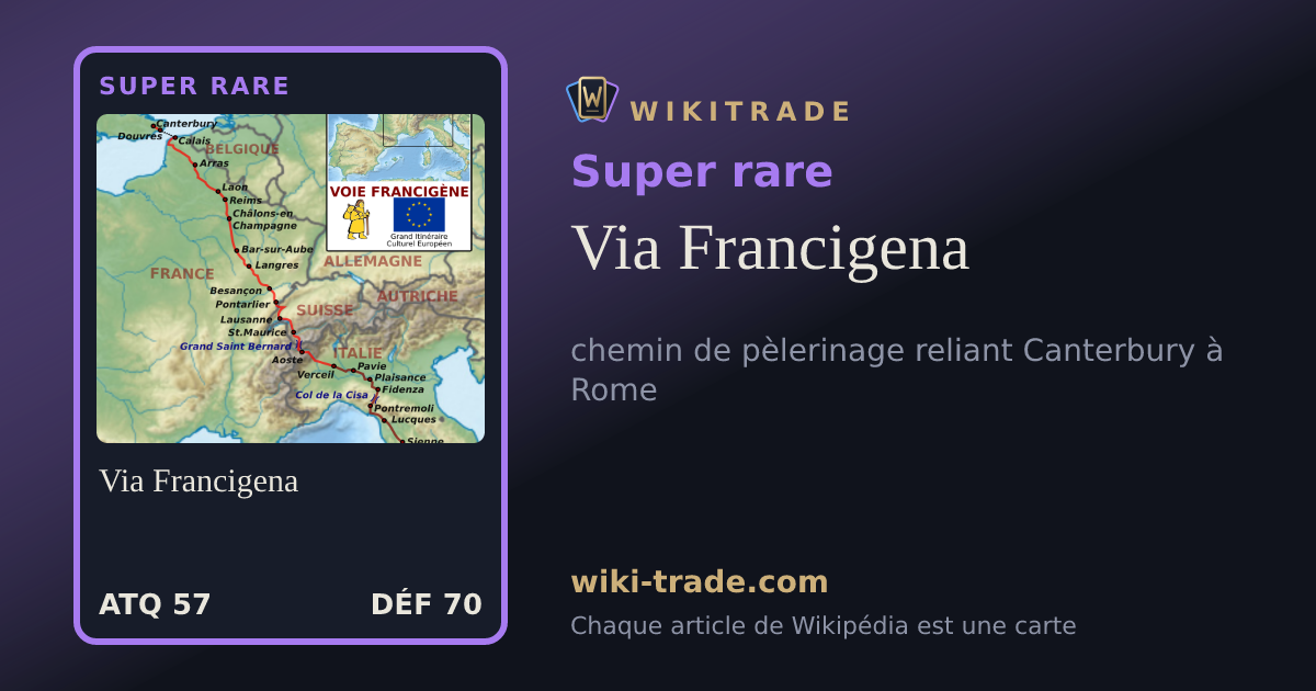 Via Francigena — carte Super rare