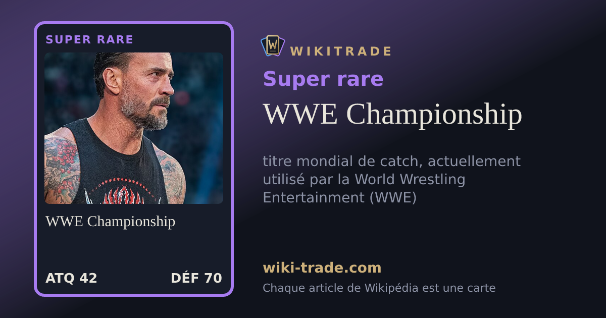 WWE Championship — carte Super rare