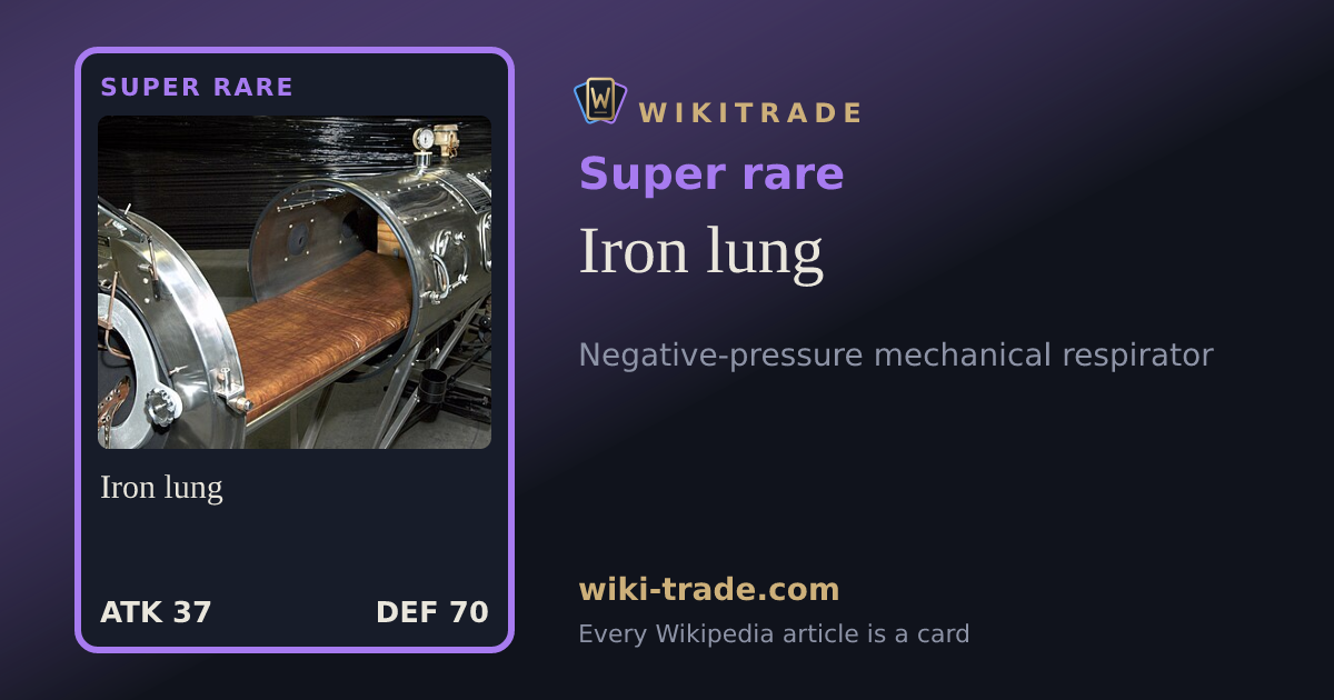 Iron lung — Super rare card