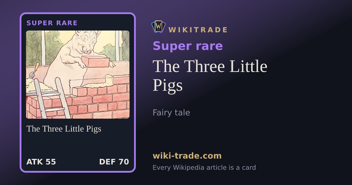The Three Little Pigs — Super rare card